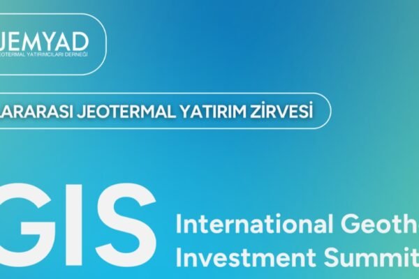 Uluslararası Jeotermal Yatırım Zirvesi – IGIS 2025